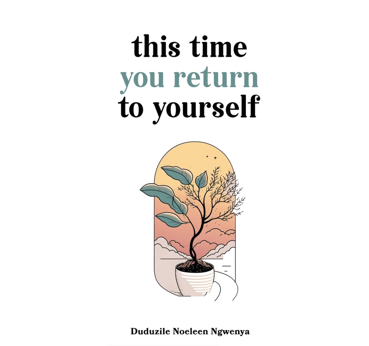 This Time You Return To Yourself